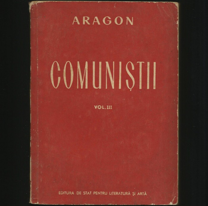 COMUNIȘTII - VOL. III - ARAGON