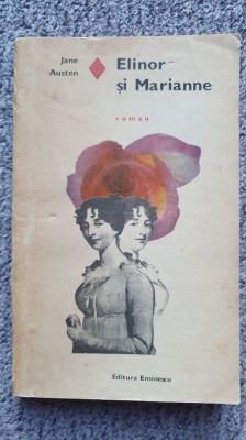 Elinor si Marianne, Jane Austen, Ed Eminescu, 1972, 356 pagini foto
