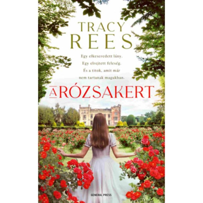 A r&oacute;zsakert - Tracy Rees