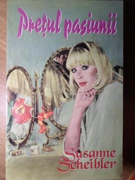 PRETUL PASIUNII-SUSANNE SCHEIBLER-223699