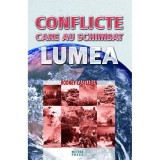 Rodney Castleden - Conflicte care au schimbat lumea