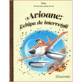 Cumpara ieftin Disney, Avioane. Echipa de interventii