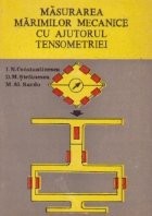 Masurarea marimilor mecanice cu ajutorul tensometriei foto