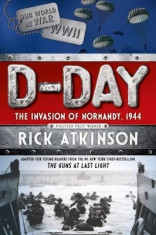 D-Day: The Invasion of Normandy, 1944 foto