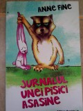 Anne Fine - Jurnalul unei pisici asasine (Editia: 2017)