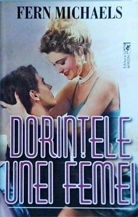 Fern Michaels - Dorintele unei femei