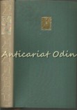 Scrieri XI Proze - Tudor Arghezi, Minerva, 1965, 317 pagini, Roman