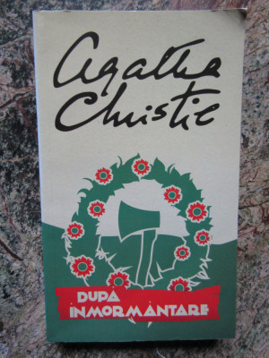 Agatha Christie - Dupa inmormantare foto