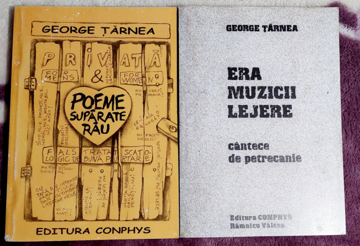 Poeme suparate rau + Cantece de petrecanie - George Tarnea