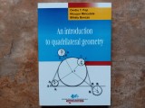 AN INTRODUCTION TO QUADRILATERAL GEOMETRY - OVIDIU T. POP, 2013