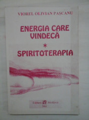 ENERGIA CARE VINDECA - SPIRITOTERAPIA - VIOREL OLIVIAN PASCANU foto