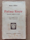 Patima Rosie- Mihail Sorbul 1916