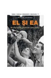 El şi ea - Paperback brosat - Pavel Gumerov - Sophia