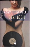 STRATEGII-ADAM THIRLWELL-357673