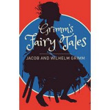 Grimm&#039;s Fairy Tales