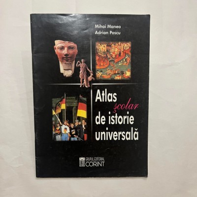 Mihai Manea - Atlas scolar de istorie universala foto