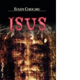 Isus - Eugen Cojocaru