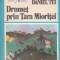Drumet prin Tara Mioritei