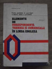 ELEMENTE DE CORESPONDENTA TEHNICA SI COMERCIALA IN LIMBA ENGLEZA-SPIRIDON LEFTER foto