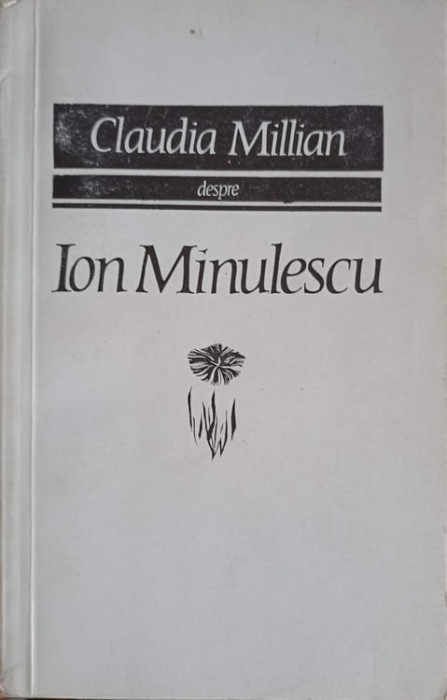 CLAUDIA MILLIAN DESPRE ION MINULESCU-CLAUDIA MILLIAN-103925