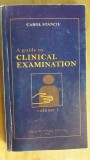 A guide to clinical examination- Carol Stanciu