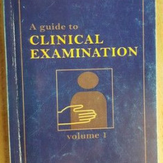 A guide to clinical examination- Carol Stanciu