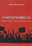 Democratia directa. Un model de guvernare care ar putea sa salveze Romania