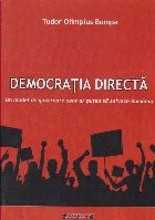 Democratia directa. Un model de guvernare care ar putea sa salveze Romania foto