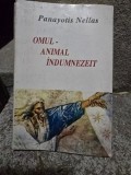 OMUL - ANIMAL INDUMNEZEIT - PANAYOTIS NELLAS