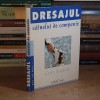 GABRIEL COCU - DRESAJUL CAINELUI DE COMPANIE * CURS ILUSTRAT , 1999 *
