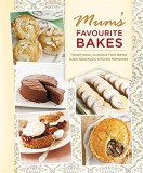 Mum&#039;s Favourite Bakes |