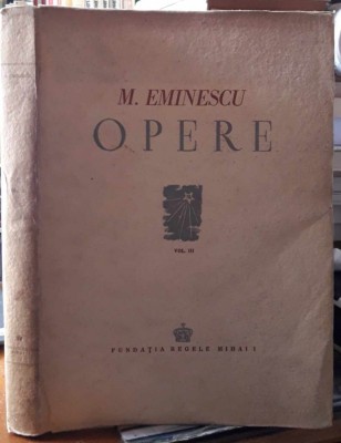 Mihai Eminescu-Opere III-1944 foto