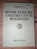 Pentru o istorie a vechii culturi romanesti- Mihai Berza