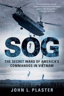 SOG: The Secret Wars of America&amp;#039;s Commandos in Vietnam foto