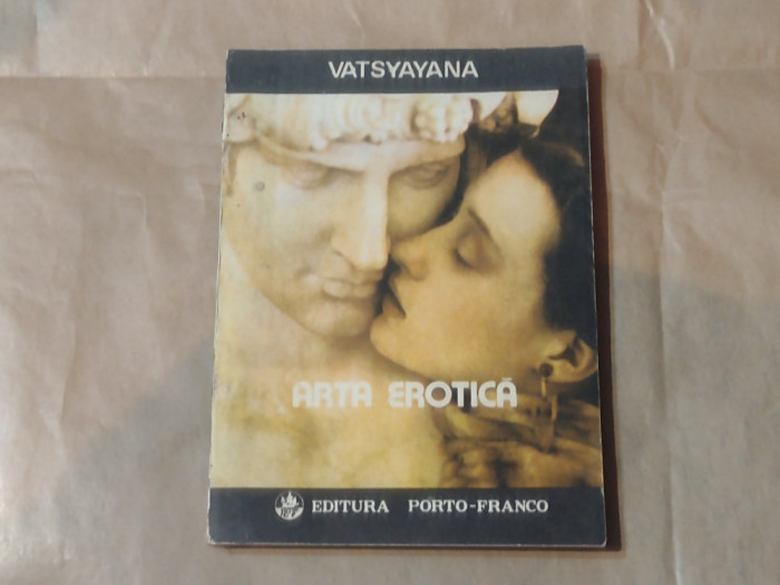 VATSYAYANA - ARTA EROTICA
