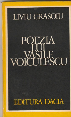 LIVIU GRASOIU - POEZIA LUI VASILE VOICULESCU foto