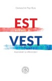 Est versus Vest - Damaschin Pop-Buia - Editura Scoala Ardeleana