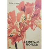 Silvia C. Negru - Carnavalul florilor (Editia: 1985)