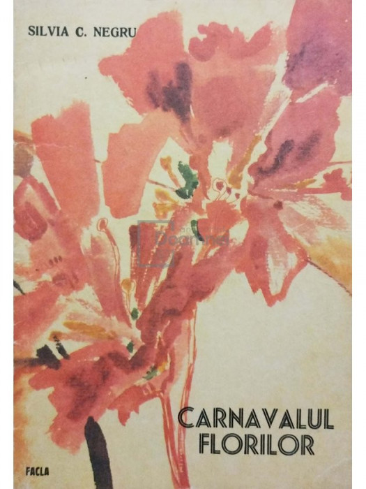 Silvia C. Negru - Carnavalul florilor (editia 1985)