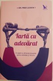 Carti Beletristica: Iarta cu adevarat - Fred Luskin | Carte noua sau anticariat, stare buna sau stare foarte buna