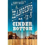 A Hanging at Cinder Bottom