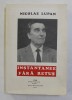 INSTANTANEE FARA RETUS de NICOLAE LUPAN , 1995