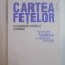 CARTEA FETELOR , REVOLUTIA FACEBOOK IN SPATIUL SOCIAL de ALEXANDRU - BRADUT ULMANU ,