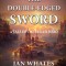 The Double-Edged Sword