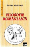 Filosofie Romaneasca - Adrian Michiduta