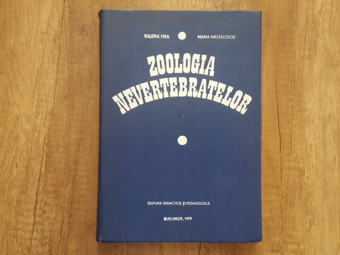 Zoologia Nevertebratelor - Valeria Fira, 1977