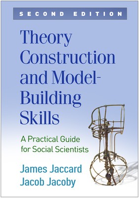 Theory Construction and Model-Building Skills, Second Edition: A Practical Guide for Social Scientists foto