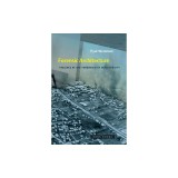 Forensic Architecture: Violence at the Threshold of Detectability