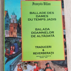 Balada doamnelor de altădată -Francois Villon (traduceri & reverberații) bilingv
