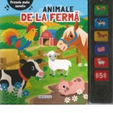Primele mele sunete. Animale de la ferma
